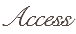 Access